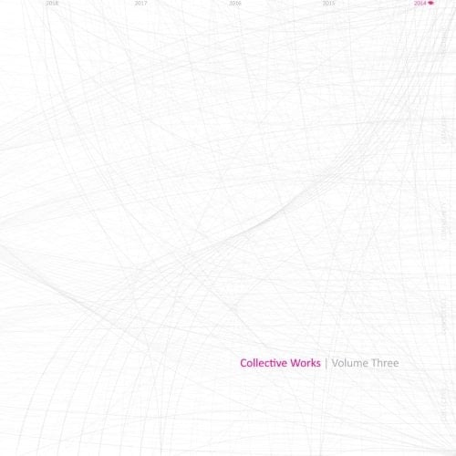 Collective Works Volume Three