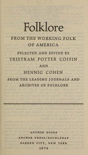 Folklore from the Working Folk of America
