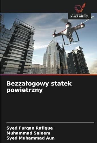 Bezzałogowy statek powietrzny (Polish Edition)