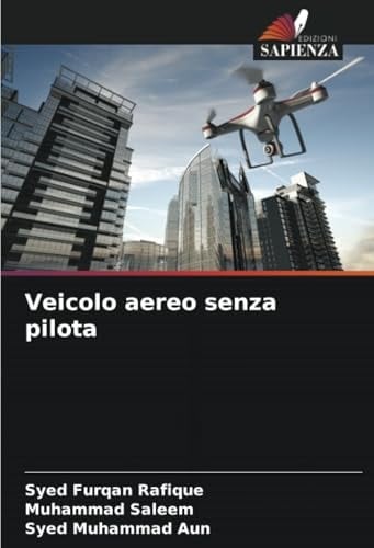 Veicolo aereo senza pilota (Italian Edition)