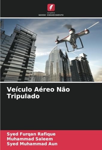 Veículo Aéreo Não Tripulado (Portuguese Edition)