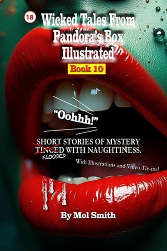Wicked Tales From Pandora's Box Illustrated Book 10