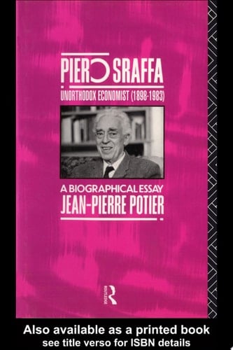 Piero Sraffa, Unorthodox Economist (1898-1983)