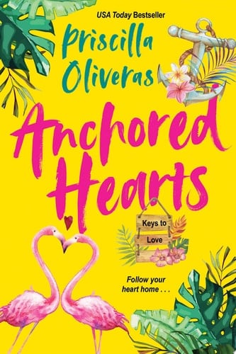 Anchored Hearts An Entertaining Latinx Second Chance Romance