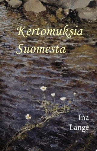 Kertomuksia Suomesta