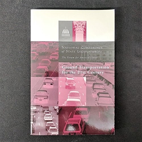 Ground Transportation for the 21st Century