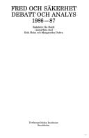 Debatt och analys 1986-1987 Fred Och Sakerhet