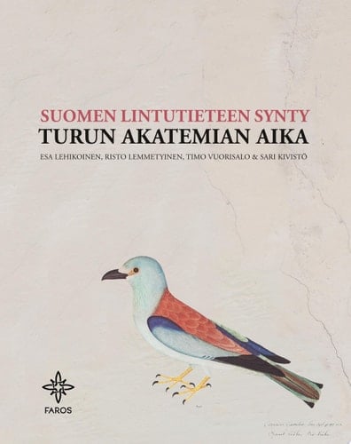 Suomen lintutieteen synty Turun Akatemian aika