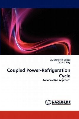 Coupled Power-Refrigeration Cycle An Innovative Approach