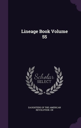 Lineage Book Volume 55