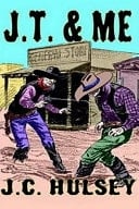 J.T. & Me A Classic Western