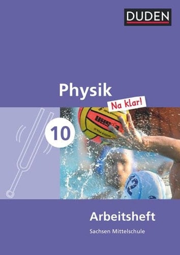 Physik - na klar! Arbeitsheft