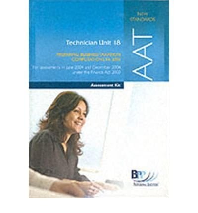 Aat Technician Unit 18 Option Assessment Kit Preparing Business Taxation Computations Fa 2003