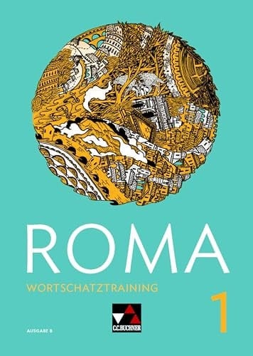 Roma Wortschatztraining / bearbeitet von Andrea Astner, Stefan Beck und Michael Kargl