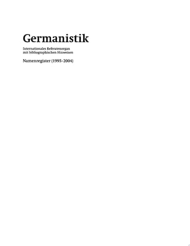 Germanistik – Namenregister (1995-2004) Verzeichnet sind die Namen von Personen und von Werken unbekannter Verfasser