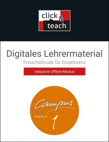 Campus B - neu/Campus B - neu click & teach 1 Box Gesamtkurs Latein in vier Bänden/Digitaler Lehrerassistent (Karte mit Freischaltcode)