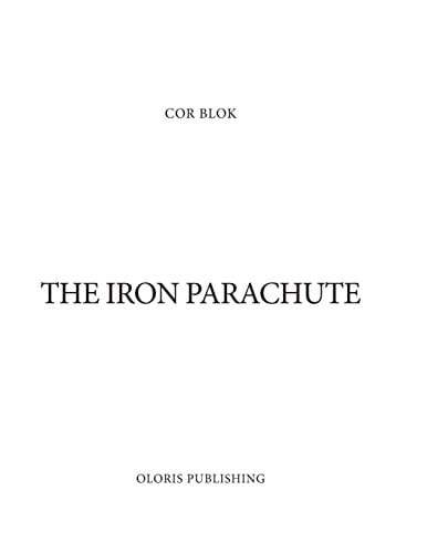 The Iron Parachute