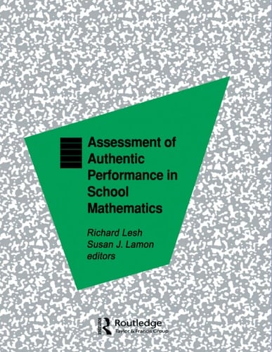 Assessment of Authentic Performance in School Mathematics