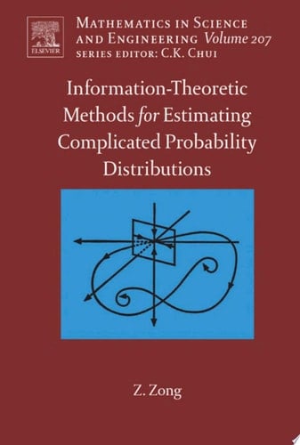 Information-Theoretic Methods for Estimating of Complicated Probability Distributions