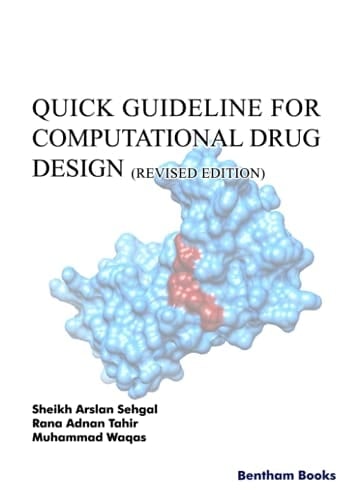 Quick Guideline for Computational Drug Design (Revised Edition)