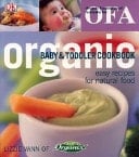 Organic Baby and Toddler Cookbook