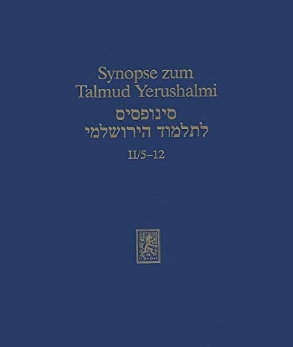 סינופסיס לתלמוד הירושלמי: נידה Band II/5-12: Ordnung Mo'ed