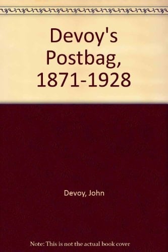 Devoy's Postbag, 1871-1918
