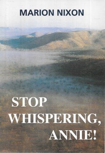 Stop Whispering Annie!