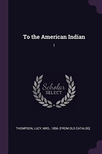 To the American Indian 1