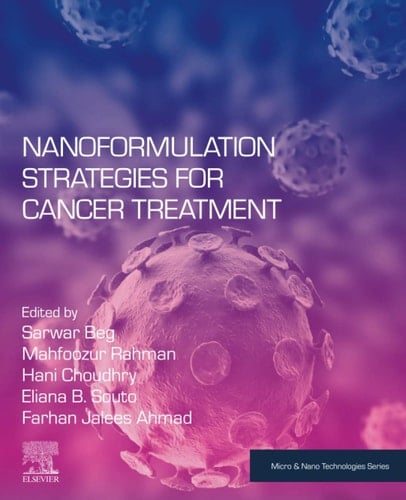 Nanoformulation Strategies for Cancer Treatment