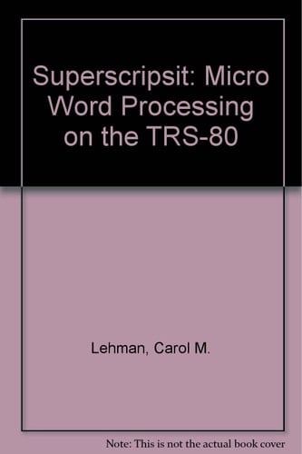 Superscripsit Micro Word Processing on the TRS-80