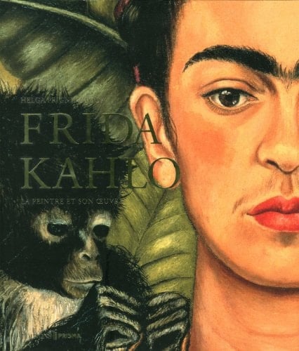 Frida Kahlo la peintre et son oeuvre