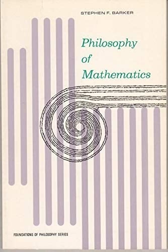 Philosophy of Mathematics (Foundations of Philosophy)