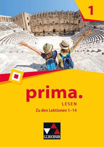 prima. Abenteuergeschichten 1 Zu den Lektionen 1-14