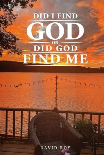 Did I Find God Or Did God Find Me