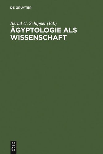 Ägyptologie als Wissenschaft Adolf Erman (1854-1937) in seiner Zeit