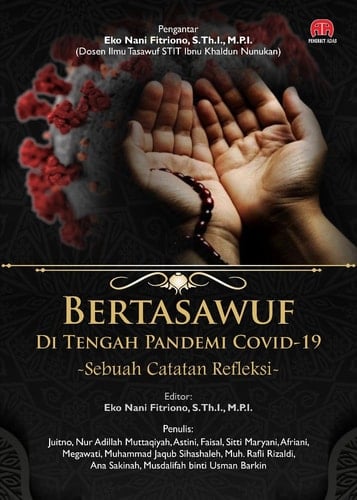 BERTASAWUF DI TENGAH PANDEMI COVID-19 Sebuah Catatan Refleksi