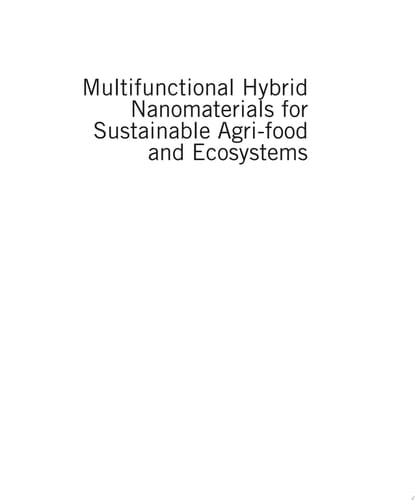 Multifunctional Hybrid Nanomaterials for Sustainable Agri-food and Ecosystems