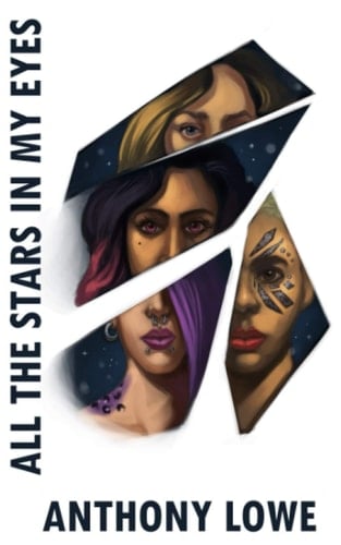 All the Stars in My Eyes: A Short Story