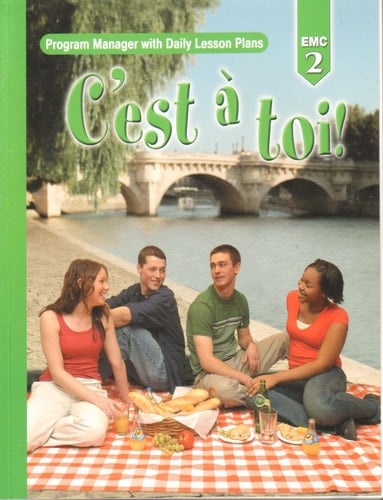 EMC C`est a` toi! 2 Program Manager with Daily Lesson Plans. (Paperback)
