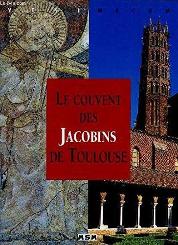 Le couvent des Jacobins de Toulouse