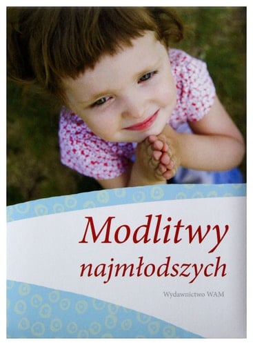 Modlitwy najmłodszych