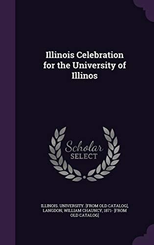 Illinois Celebration for the University of Illinos
