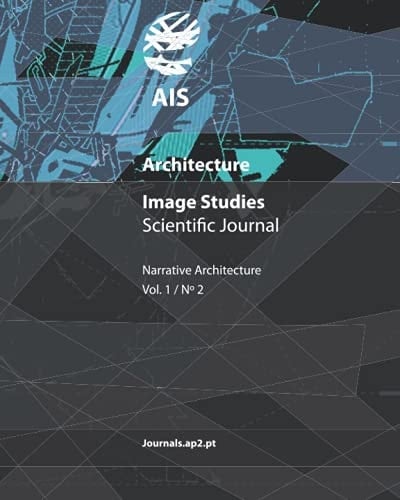AIS - Architecture Image Studies Scientific Journal Narrative Architecture
