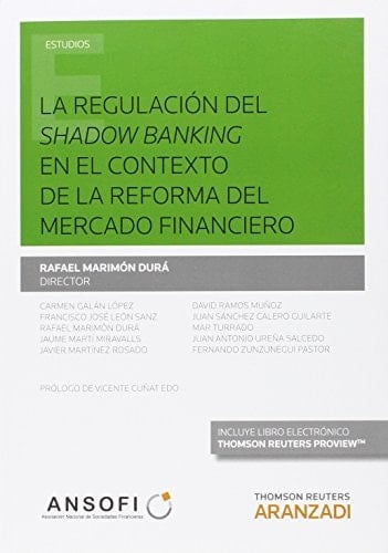 La regulación del shadow banking en el contexto de la reforma del mercado financiero