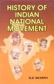 History of Indian National Movement (1857-1947)