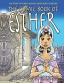The Comic Book Of Esther Megillat Esther Graphic Novel Bible Adaptation for Purim + Book Of Ruth