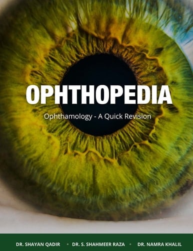 OphthoPedia Ophthalmology - a Quick Revision