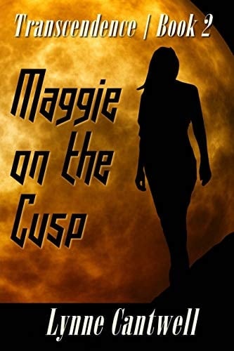 Maggie on the Cusp Transcendence Book 2