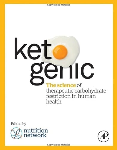 Ketogenic The Science of Therapeutic Carbohydrate Restriction in Human Health
